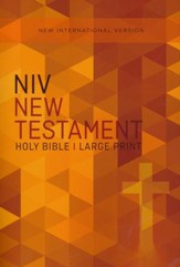 NIV Large-Print Outreach New Testament--softcover, orange cross