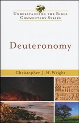 Deuteronomy: Understanding the Bible Commentary Series