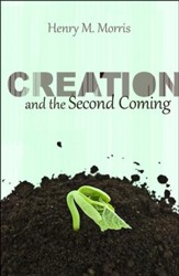 Creation & the Second Coming