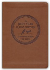 The Best Year of Your Marriage: 52 Devotions to Bring You Closer