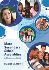 More Secondary School Assemblies: A Resource Book