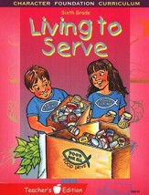 Living to Serve--Teacher's Edition