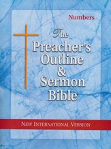 Numbers [The Preacher's Outline & Sermon Bible, NIV]