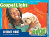 Gospel Light: Preteen Grades 5 & 6 Teacher Guide, Summer 2024 Year A