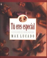 Tú Eres Especial   (You Are Special)