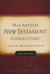 Galatians: The MacArthur New Testament Commentary