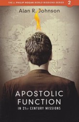 Apostolic Function in 21st Century Missions