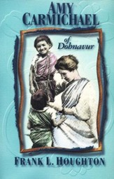 Amy Carmichael of Dohnavur