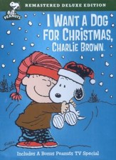 I Want A Dog for Christmas Charlie Brown, Deluxe Edition DVD