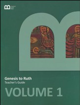 Museum of the Bible Bible Curriculum Volume 1: Genesis to Ruth Teacher's Guide