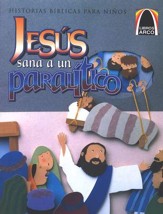 Jesús Sana a un Paralítico  (Down Through The Roof)