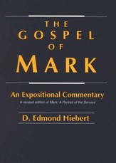 Gospel of Mark: An Expositional Commentary