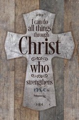 I Can Do All Things Through Christ Plaque