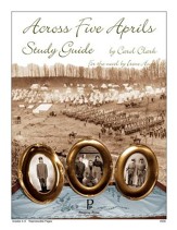 Across Five Aprils Progeny Press Study Guide Grades 6-9