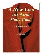 A New Coat for Anna Progeny Press  Study Guide, Grades 1-3