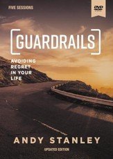 Guardrails DVD: Avoiding Regrets in Your Life, Updated Edition