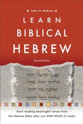 Learn Biblical Hebrew, Second Edition