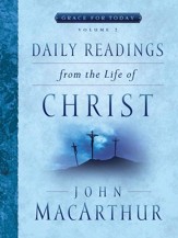 Daily Readings From the Life of Christ, Volume 2 - eBook