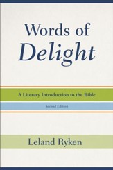 Words of Delight, 2d ed.: A Literary Introduction to the Bible