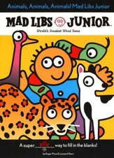Mad Libs Junior: Animals, Animals, Animals!
