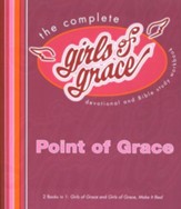 The Complete Girls of Grace Devotional and Bible Study Workbook