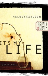 It's My Life: Diary Number 2 - eBook Diary of a Teenage Girl Series Caitlin #2