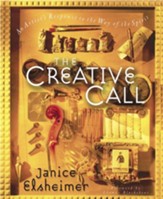 The Creative Call: An Artist's Response to the Way of the Spirit - eBook