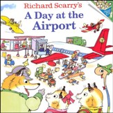 Richard Scarry's a Day at the Airport
