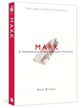 NBBC, Mark: A Commentary in the Wesleyan Tradition