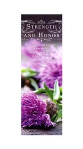 Strength and Honor (Proverbs 31:25-26, KJV) Bookmarks, 25
