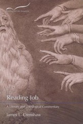 Reading Job: A Literary and Theological Commentary