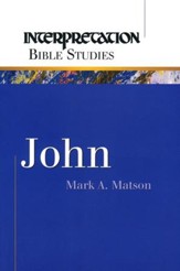 John, Interpretation Bible Studies