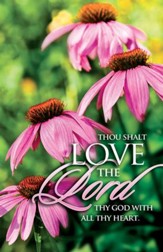 Love the Lord with All Thy Heart, Bulletins, 100