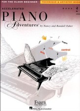 Accelerated Piano Adventures for the Older Beginner: Technique & Artistry Book 2