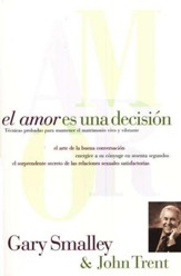 El Amor Es Una Decisión  (Love Is A Decision)
