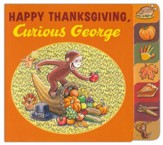 Happy Thanksgiving, Curious George - tabbed board book