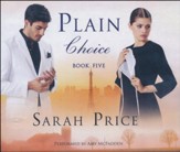 #5: Plain Choice, The Plain Fame Series - unabridged audio book on CD