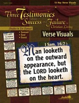 Samuel, Saul, David: Three Testimonies About Success and Failure; Youth 2 to Adult, Key Verse Visuals