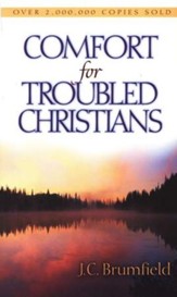 Comfort for Troubled Christians