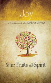 Joy: Nine Fruits of the Spirit Series