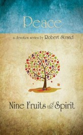 Peace: Nine Fruits of the Spirit Series