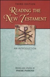 Reading the New Testament: An Introduction; Third Edition, Revised and Updated (Revised and Updated)