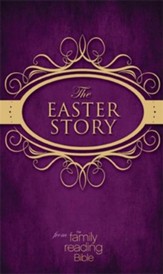 The Easter Story from the Family Reading Bible / Unabridged - eBook