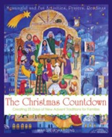 Christmas Countdown: Creating 25 Days of New Advent Traditions for Families - eBook