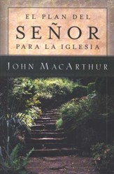 El Plan del Señor Para la Iglesia  (The Master's Plan for the Church)