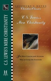 Shepherd's Notes on C.S. Lewis's Mere Christianity - eBook