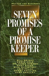 Seven Promises of a Promise Keeper, Revised Edition