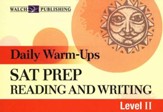 Daily Warm-Ups: SAT Prep Reading and Writing