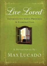 Live Loved: Experiencing God's Presence in Everyday Life - eBook