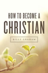 How to Become a Christian (KJV), Pack of 25 Tracts